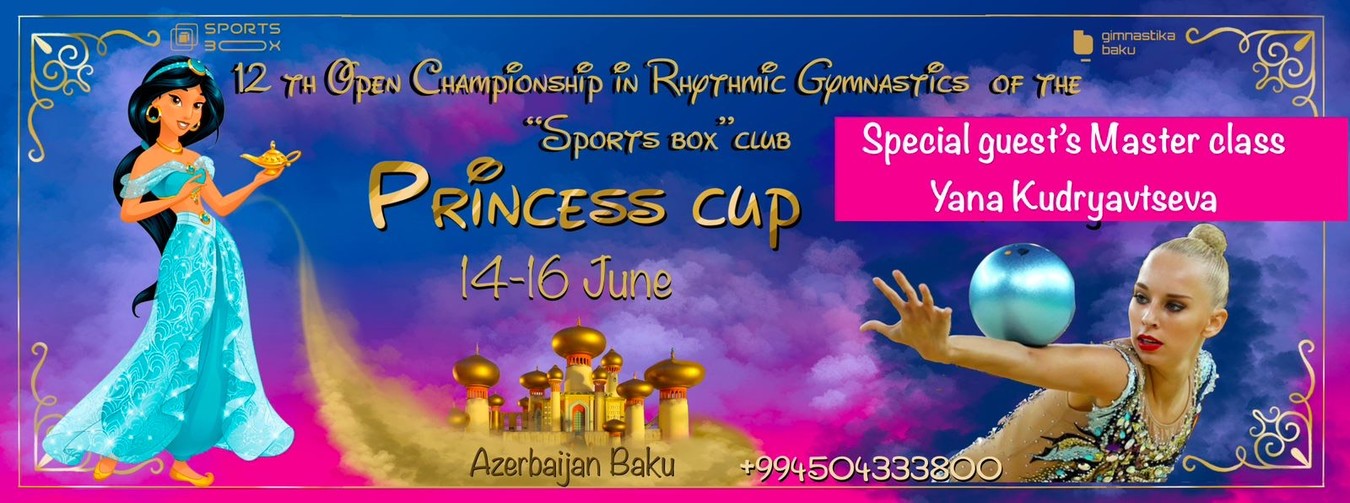 12th Open Championship in Rhythmic Gymnastics of the «SPORTS BOX» club «PRINCESS CUP», June 14-17, 2024, Baku, Azerbaijan